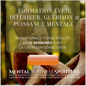 Éveil intérieur, guérison et puissance mentale